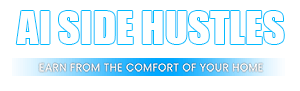 AI Side Hustles
 